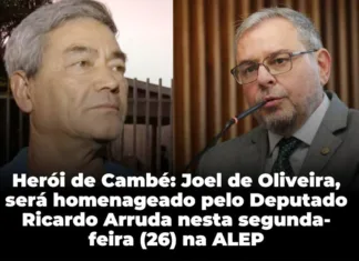 Herói de Cambé: Joel de Oliveira, será homenageado pelo Deputado Ricardo Arruda nesta segunda-feira (26) na ALEP